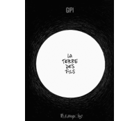 La Terre des fils - Par Gipi (Trad. H. Dauniol-Remaud) - Futuropolis
