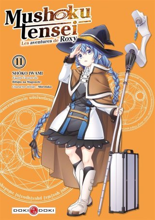 Mushoku Tensei : Les Aventures de Roxy T. 11 - Par Rifujin na Magonote & Shoko Iwami - Éd. Doki Doki