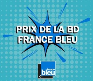 La sélection du mois de Mars du prix de la BD France Bleu. 