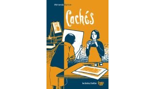Cachés - Par Mirranda Burton (traduction Vincent Henry) - La boîte à bulles