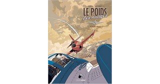 Le Poids des Nuages - Par Manini et Chevereau - Editions Bamboo