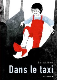 Dans le taxi – Par Barrack Rima - éditions Alifbata