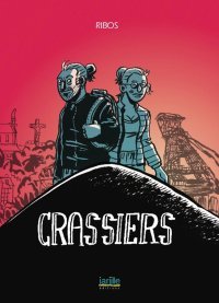 Crassiers - Par Ribos - Éd. Jarjille