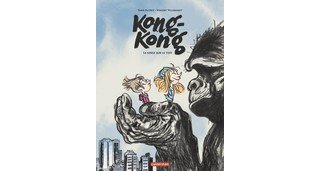 Kong-Kong : Le singe sur le toit - Par Yann Autret et Vincent Villeminot - Casterman