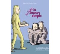 Un amour simple - Par Bernard Grandjean - La boîte à bulles