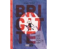 Brigitte - Par Aisha Franz - Reprodukt