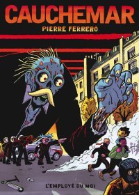 Cauchemar - Par Pierre Ferrero - L'employé du moi