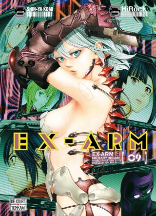 Ex-Arm T8 & T9 - Par HiRock & Shin-ya Komi - Delcourt/Tonkam