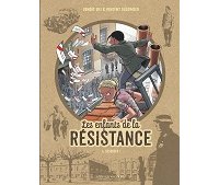 Les Enfants de la Résistance T. 6 : Désobéir ! - Par Benoît Ers & Vincent Dugomier - Le Lombard