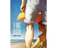 Je vais rester - Par Trondheim et Chevillard - Editions Rue de Sèvres.