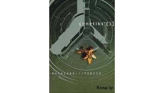 Genetiks - 1ère partie - Par Marazano & Ponzio - Futuropolis