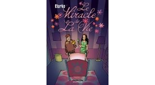 Le miracle de la vie - Clarke - collection Expresso, éditions Dupuis