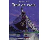 "Trait de craie" par Miguelanxo Prado - Editions Casterman.