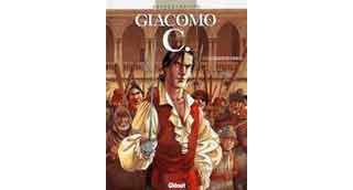 Giacomo C - T15 : La Chanson des Guenilles - Dufaux & Griffo - Glénat