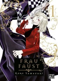 Frau Faust T1 - Par Koré Yamazaki - Pika