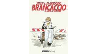 Brancaccio, Chronique d'une Mafia ordinaire - Par Stassi & Di Gregorio - Casterman