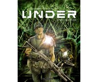 Under – T1 : White Ladies – Par Christophe Bec & Stefano Raffaele – Le Lombard