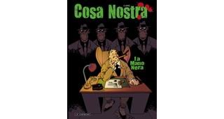 Cosa Nostra : tomes 1&2 - Par Clarke - Le Lombard