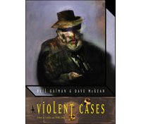 "Violent Cases" - par Neil Gaiman & Dave McKean - Au Diable Vauvert