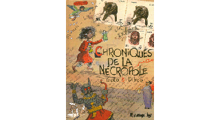 Chroniques de la nécropole – Par Golo & Dibou – Futuropolis