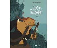 L'île au poulailler, tome 1 - Par Laureline Mattiussi - Treize Etrange