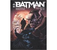 Empereur Pingouin - Par John Layman - Jason Fabok & Andy Clarke - Urban Comics