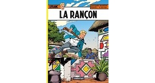 Lefranc, T. 31 : La Rançon - Par Régric & Seiter, d'après Jacques Martin - Casterman