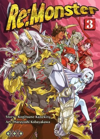 Re:Monster T3 - Par Kogitsune Kanekiru & Haruyoshi Kobayakawa - Ototo