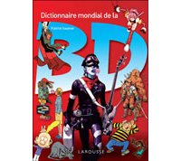 L'édition 2010 du « Dictionnaire mondial de la BD »