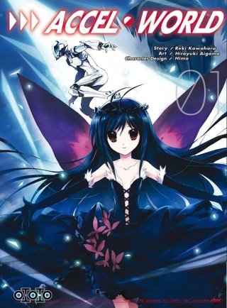Accel World T1 & T2 - Par Reki Kawahara & Hiroyuki Aigamo - Ototo
