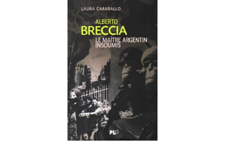"Alberto Breccia, le maitre argentin insoumis", un essai de Laura Caraballo
