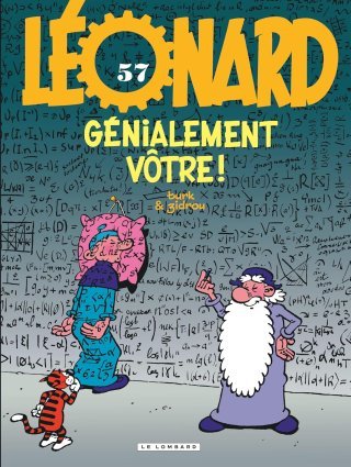 Léonard T. 57, Génialement Vôtre - Par Zidrou & Turk – Ed. Le Lombard