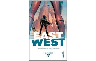 East of West T1 - Par Jonathan Hickman, Nick Dragotta et Frank Martin (trad. Jérôme Wicky) - Urban Comics