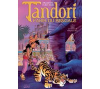 Tandori, Fakir du Bengale - T1 : Le Réveil de l'éléphant bleu - par Arleston & Curd Ridel - Soleil