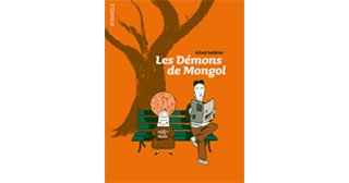 Les Démons de Mongol – Par Gilad Seliktar – Atrabile