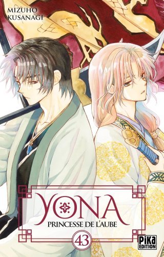 Yona : Princesse de l'Aube T. 43 - Par Mizuho Kusanagi - Pika Édition