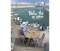 Belle-Ile en père - Par P. Weber et Nicoby - Vents d'Ouest