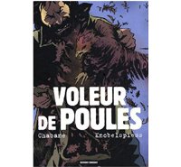 Voleur de poules - Par Chabane & Knobelspiess - Carabas