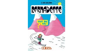 Bernadette fait du ski - Par El Don Guillermo - Les Requins Marteaux / collection BD Cul