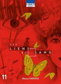 Les Liens du sang T. 11 - Par Shuzo Oshimi - Ki-oon