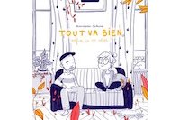 Tout va bien, enfin ça va aller – Par Bruno Isnardon et Eva Roussel – Éd. La Relève et la peste