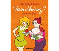 Bretzelle et Baba - T1 : "Vous désirez ?" - Par Lucile Gomez - Le Lombard.