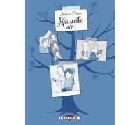 Nouvelles vies - Par Stéphanie Delmas - Delcourt