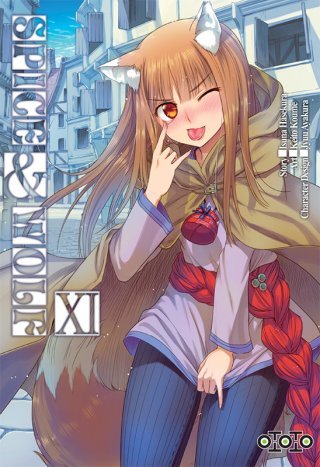 Spice & Wolf T11 - Par Keito Koume & Isuna Hasekura - Ototo