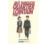 « Quartier Lointain » de Taniguchi adapté au cinéma 