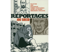 Reportages - Par Joe Sacco (traduction Sidonie Van Den Dries)- Futuropolis