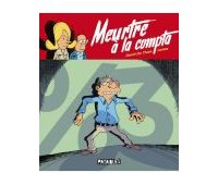 Meurtre à la compta - Par David de Thuin & James - Pataquès/Delcourt