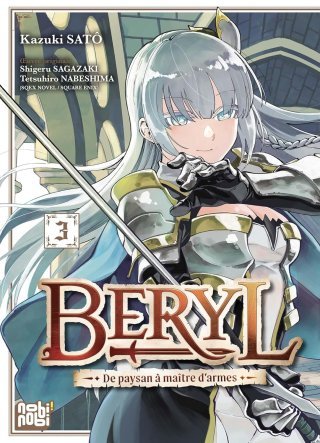 Beryl T.3 & T.4 - Par Shigeru Sagazaki & Kazuki Satô - Éd. Nobi Nobi