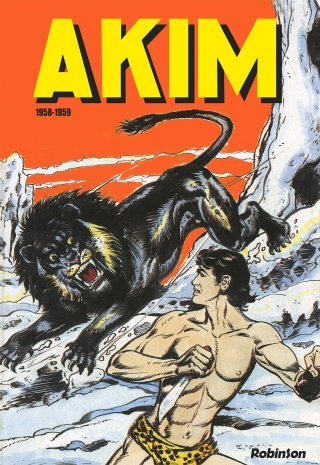 Akim – Par Roberto Renzi et Augusto Pedrazza – Ed. Robinson