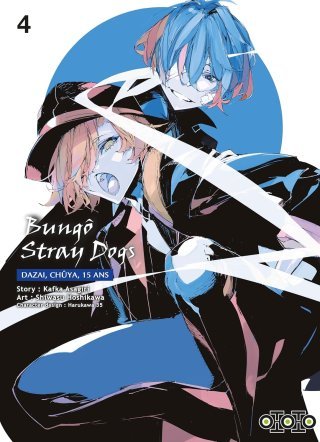Bungô Stray Dogs - Dazai, Chûya, 15 ans T. 3 & T. 4 - Par Kafka Asagiri & Shiwasu Hoshikawa - Ototo